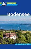 E-Book (epub) Bodensee Reiseführer Michael Müller Verlag von Siebenhaar, Hans-Peter