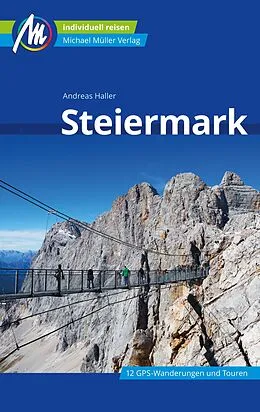 E-Book (epub) Steiermark Reiseführer Michael Müller Verlag von Andreas Haller