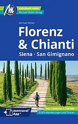 Kartonierter Einband MICHAEL MÜLLER Reiseführer Florenz & Chianti von Michael Müller