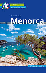 E-Book (epub) Menorca Reiseführer Michael Müller Verlag von Robert Zsolnay
