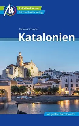 E-Book (epub) Katalonien Reiseführer Michael Müller Verlag von Thomas Schröder