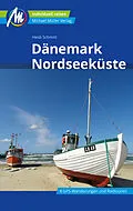 E-Book (epub) Dänemark Nordseeküste Reiseführer Michael Müller Verlag von Heidi Schmitt