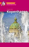 E-Book (epub) Kopenhagen MM-City Reiseführer Michael Müller Verlag von Christian Gehl
