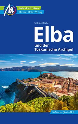 E-Book (epub) Elba Reiseführer Michael Müller Verlag von Sabine Becht