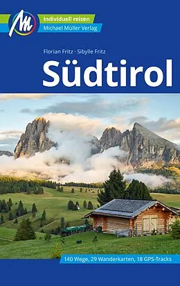 E-Book (epub) Südtirol Reiseführer Michael Müller Verlag von Sibylle Fritz, Florian Fritz