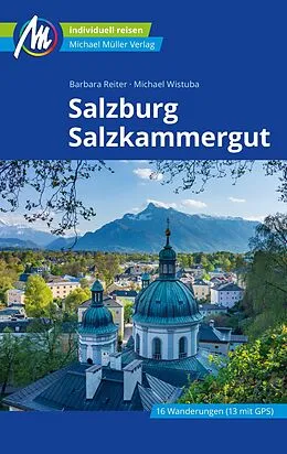 E-Book (epub) Salzburg & Salzkammergut Reiseführer Michael Müller Verlag von Barbara Reiter