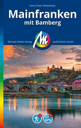 E-Book (epub) MICHAEL MÜLLER REISEFÜHRER Mainfranken von Hans-Peter Siebenhaar