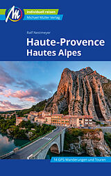 Kartonierter Einband Haute-Provence Reiseführer Michael Müller Verlag von Ralf Nestmeyer