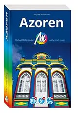 Kartonierter Einband MICHAEL MÜLLER Reiseführer Azoren von Michael Bussmann