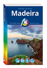 Kartonierter Einband MICHAEL MÜLLER Reiseführer Madeira von Irene Börjes, Sven Bremer