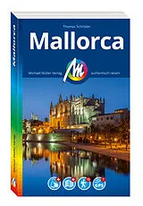 Kartonierter Einband MICHAEL MÜLLER Reiseführer Mallorca von Thomas Schröder