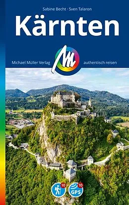 E-Book (epub) MICHAEL MÜLLER REISEFÜHRER Kärnten von Sven Talaron, Sabine Becht