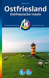 E-Book (epub) MICHAEL MÜLLER REISEFÜHRER Ostfriesland & Ostfriesische Inseln von Dieter Katz