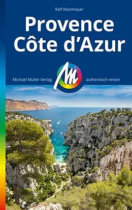 E-Book (epub) MICHAEL MÜLLER REISEFÜHRER Provence &amp; Côte d'Azur von Ralf Nestmeyer