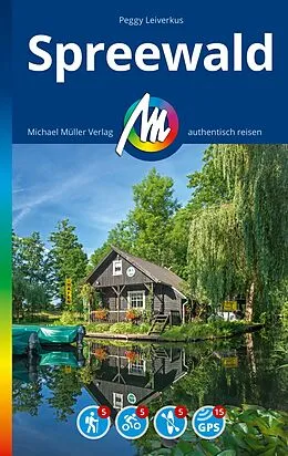 E-Book (epub) MICHAEL MÜLLER REISEFÜHRER Spreewald von Peggy Leiverkus