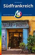 E-Book (epub) MICHAEL MÜLLER REISEFÜHRER Südfrankreich von Ralf Nestmeyer