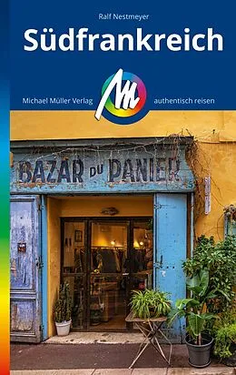 E-Book (epub) MICHAEL MÜLLER REISEFÜHRER Südfrankreich von Ralf Nestmeyer