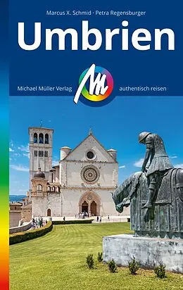 E-Book (epub) MICHAEL MÜLLER REISEFÜHRER Umbrien von Marcus X. Schmid