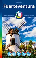E-Book (epub) Fuerteventura Reiseführer Michael Müller Verlag von Thilo Scheu