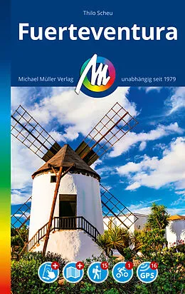 E-Book (epub) Fuerteventura Reiseführer Michael Müller Verlag von Thilo Scheu
