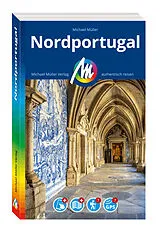 Kartonierter Einband MICHAEL MÜLLER Reiseführer Nordportugal von Michael Müller