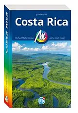 Set mit div. Artikeln (Set) MICHAEL MÜLLER Reiseführer Costa Rica von Juliane Israel