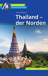 E-Book (epub) Thailand - der Norden Reiseführer Michael Müller Verlag von Sandra Wohlfart