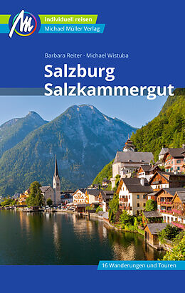 E-Book (epub) Salzburg &amp; Salzkammergut Reiseführer Michael Müller Verlag von Barbara Reiter