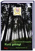 E-Book (epub) Kurz gesagt: Aphorismen 3 von Reinhard Knoppka