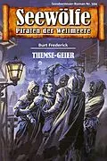 E-Book (epub) Seewölfe - Piraten der Weltmeere 594 von Burt Frederick