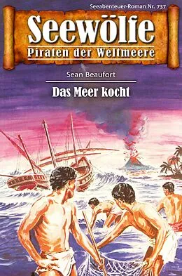 E-Book (epub) Seewölfe - Piraten der Weltmeere 737 von Sean Beaufort