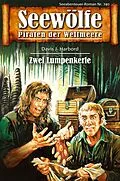 E-Book (epub) Seewölfe - Piraten der Weltmeere 740 von Davis J.Harbord
