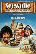 E-Book (epub) Seewölfe - Piraten der Weltmeere 746 von Sean Beaufort