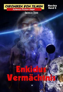 E-Book (epub) Enkidus Vermächtnis von Andreas Dörr