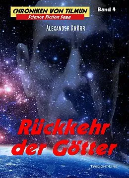 E-Book (epub) Rückkehr der Götter von Alexander Knörr