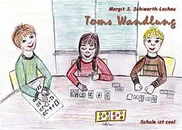E-Book (epub) Toms Wandlung von Margit S. Schiwarth-Lochau
