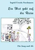 E-Book (epub) Ein Hut geht auf die Reise von Ingrid Ursula Stockmann