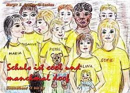 E-Book (epub) Schule ist cool und manchmal doof von Margit S. Schiwarth-Lochau