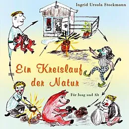 E-Book (epub) Ein Kreislauf der Natur von Ingrid Ursula Stockmann