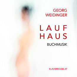 Georg Weidinger CD Laufhaus