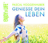Audio CD (CD/SACD) Genieße dein Leben von Pascal Voggenhuber