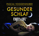 Audio CD (CD/SACD) Gesunder Schlaf von Pascal Voggenhuber