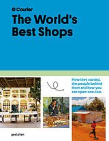 Livre Relié The World's Best Shops de Courier