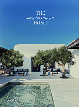 Livre Relié The Mediterranean Home de 