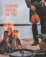 Fester Einband Cooking Greens on Fire von Eva Tram, Nicolai Tram