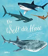 Fester Einband Die Welt der Haie von Darcy Dobell