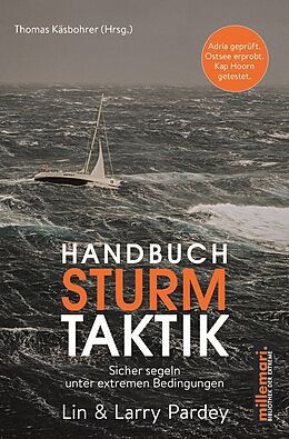 Kartonierter Einband Handbuch Sturm Taktik von Lin Pardey, Larry Pardey