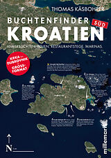 Kartonierter Einband Buchtenfinder Kroatien Süd von Thomas Käsbohrer