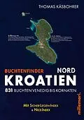 E-Book (epub) Buchtenfinder Kroatien Nord - Ausgabe 2026. Apple iBook von Thomas Käsbohrer