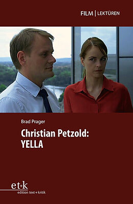 Kartonierter Einband Christian Petzold: Yella von Brad Prager